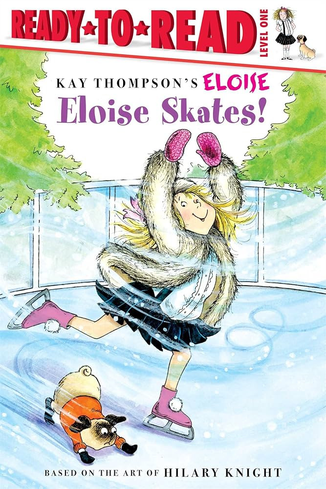 Eloise Skates!: Ready-to-Read Level 1 | Amazon (US)