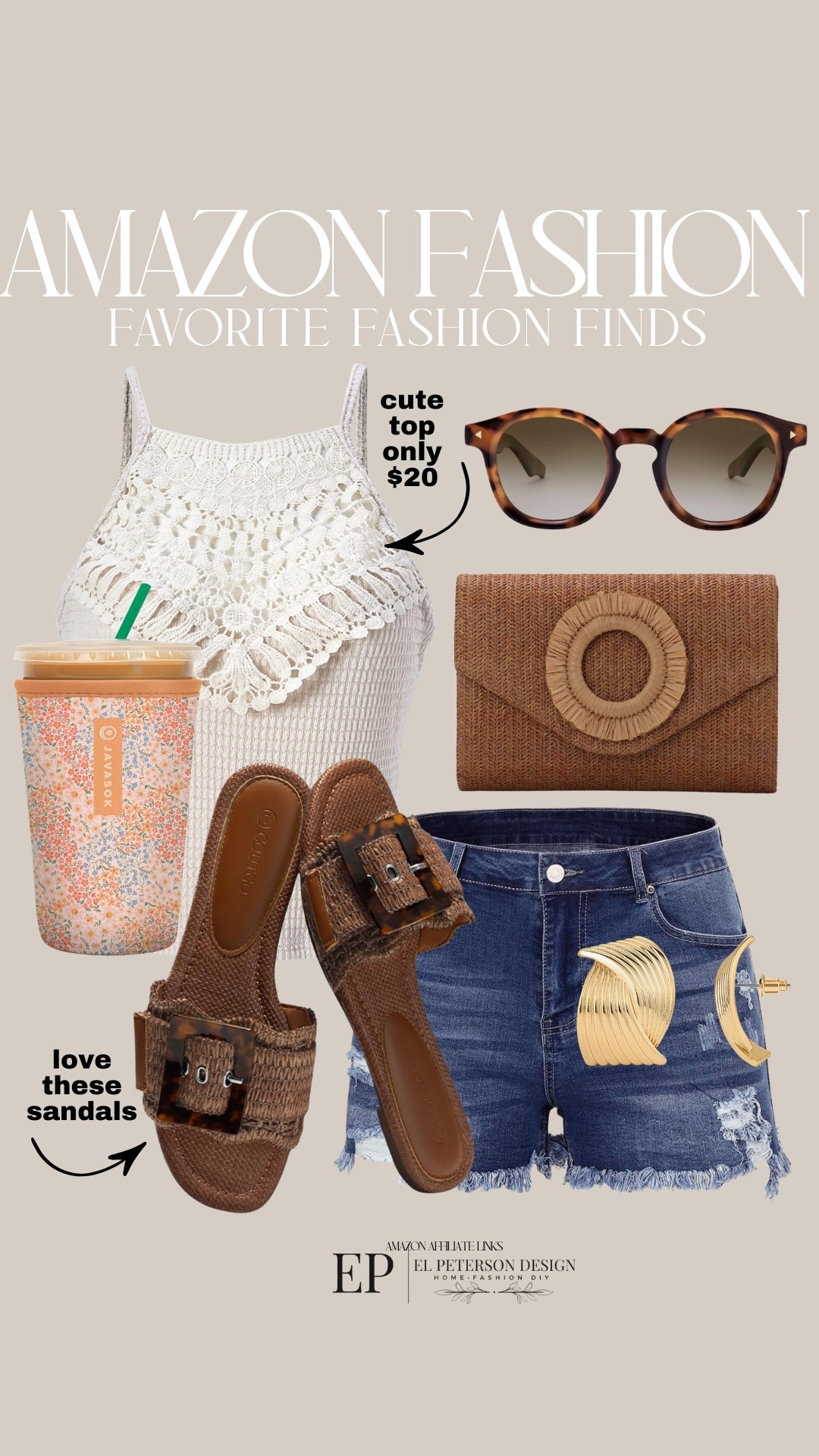 Amazon Fashion
Shorts
Top
Purse
Sunglasses
Sandals
Earrings
Cup insulator sleeve 