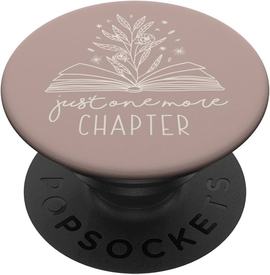Just One More Chapter - Floral Book Lover (Pink Taupe) PopSockets Standard PopGrip | Amazon (US)