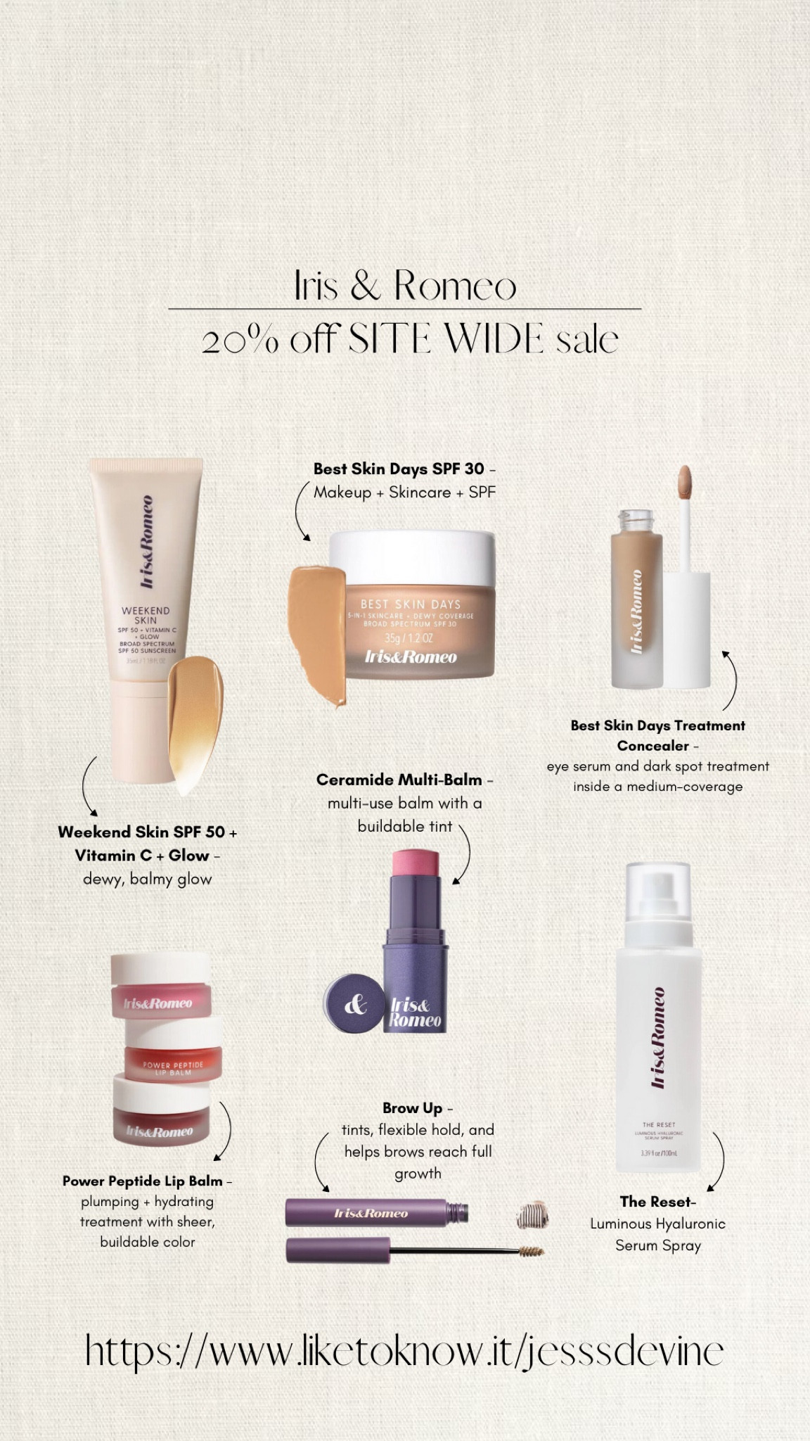 @irisandromeo #irisandromeo 

#LTKbeauty