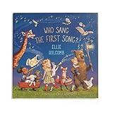 Who Sang the First Song?: Holcomb, Ellie, Harren, Kayla: 9781462794454: Amazon.com: Books | Amazon (US)