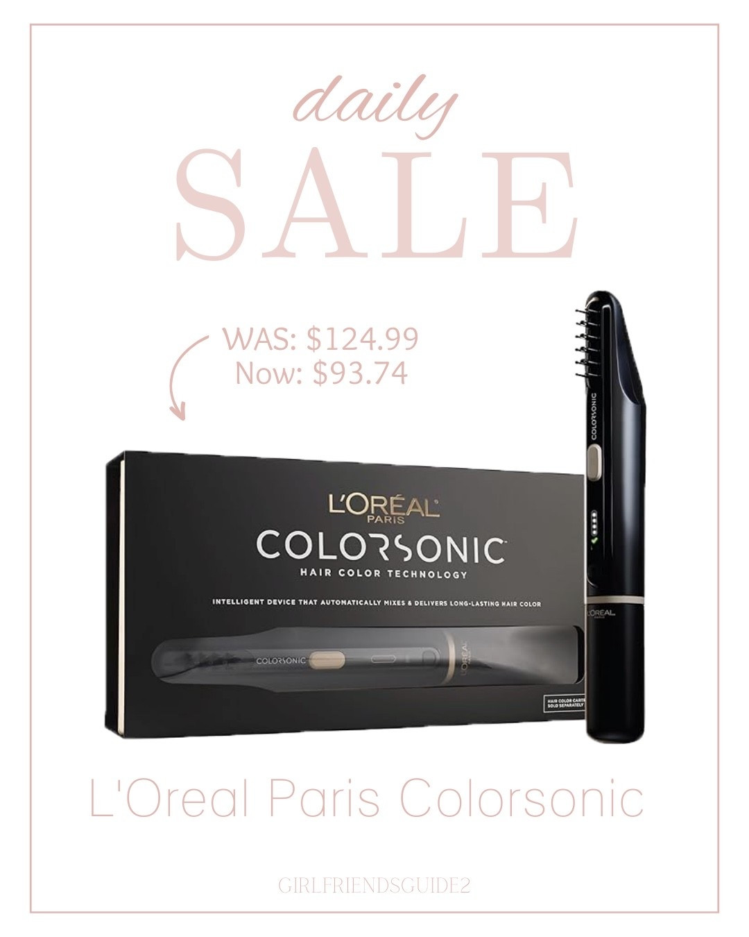 L’Oréal Colorsonic foe roots or all over color/ 

#LTKSaleAlert #LTKBeauty