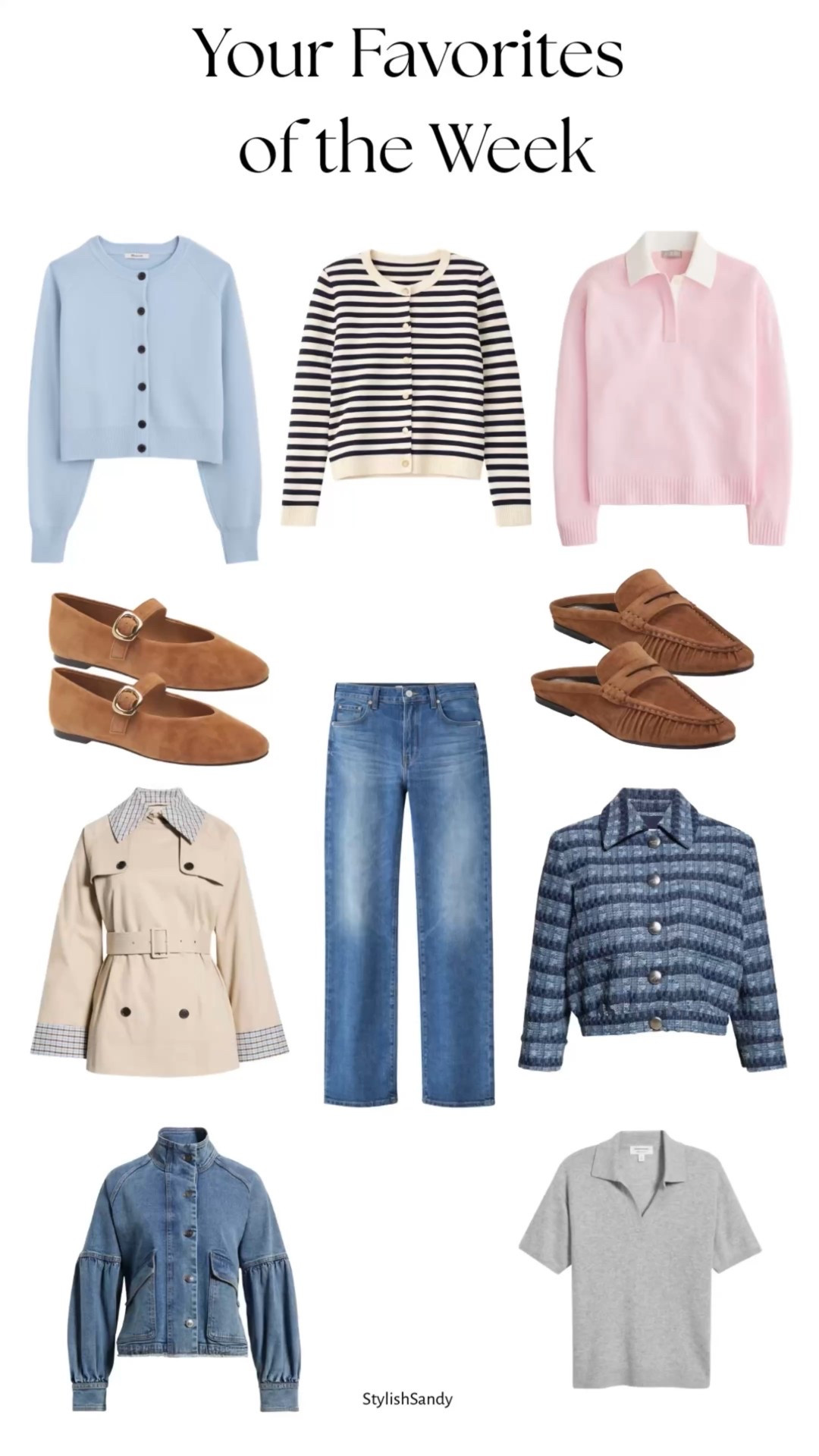 Your favorites of the week! 

Light blue Cardigan @Madewell 
Nordstrom Stripe cardigan 
Pink cashmere pullover @jcrew 
@lagence jacket
@Madewell Mary Janes
AG Brinley straight jeans
Rails trench coat
Nordstrom cashmere polo 
Nordstrom denim jacket