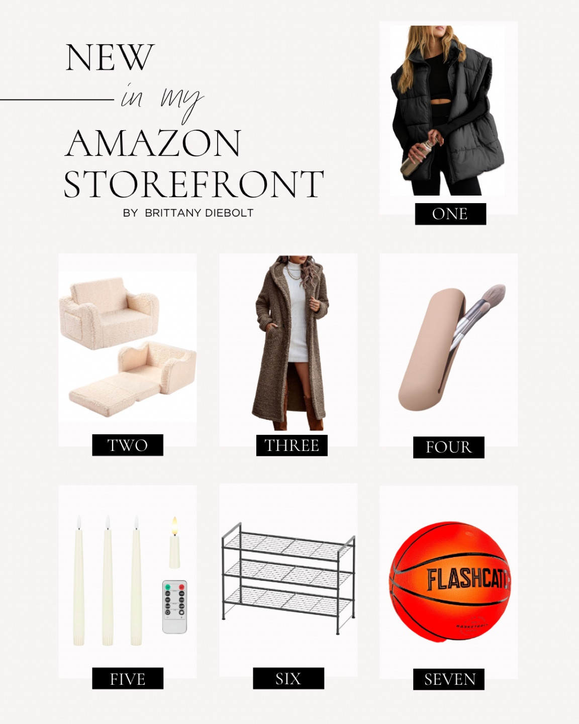 This weeks amazon favorites! Grabbing that toddler Sherpa couch for Harper for one of her Christmas gifts, so cute! 

Gift guides, amazon gifts, amazon finds, oversized puffer vest, free people dupe, travel makeup case, shoe rack, flameless candles, light up basketball, holiday gifts 

#LTKGiftGuide #LTKfindsunder100 #LTKHoliday