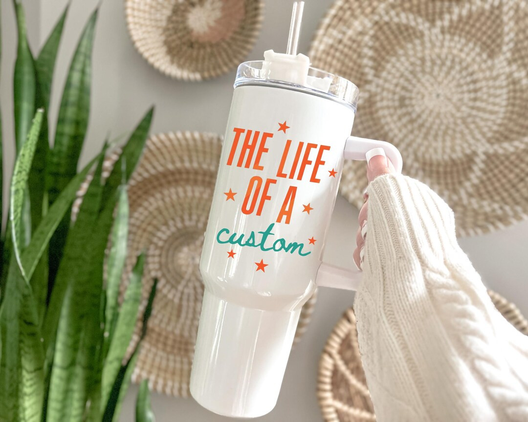 The Life of A Custom Tumbler, Personalized Tumbler 40 20 Oz, Life of A Text Gift, Custom Text Cup... | Etsy (US)