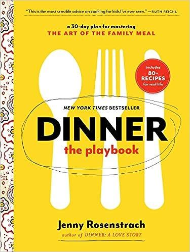 Dinner: The Playbook: A 30-Day Plan for Mastering the Art of the Family Meal: A Cookbook | Amazon (US)