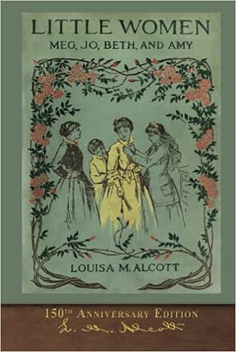 Little Women (150th Anniversary Edition): With Foreword and 200 Original Illustrations     Hardco... | Amazon (US)