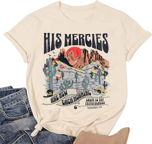His Mercies are New Every Morning Tshirt Women Jesus Christian Faith Tee Bible Verse Graphic Tops(Small,Cream-Coloured) | Amazon (US)