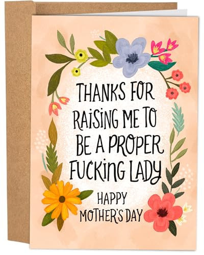 Sleazy Greetings Funny Happy Mother's Day Card For Mom From Daughter With Matching Envelope | 5 x 7 Inch Birthday Card For Mom | Thanks For Raising Me To Be A Proper Lady Card | Amazon (US)