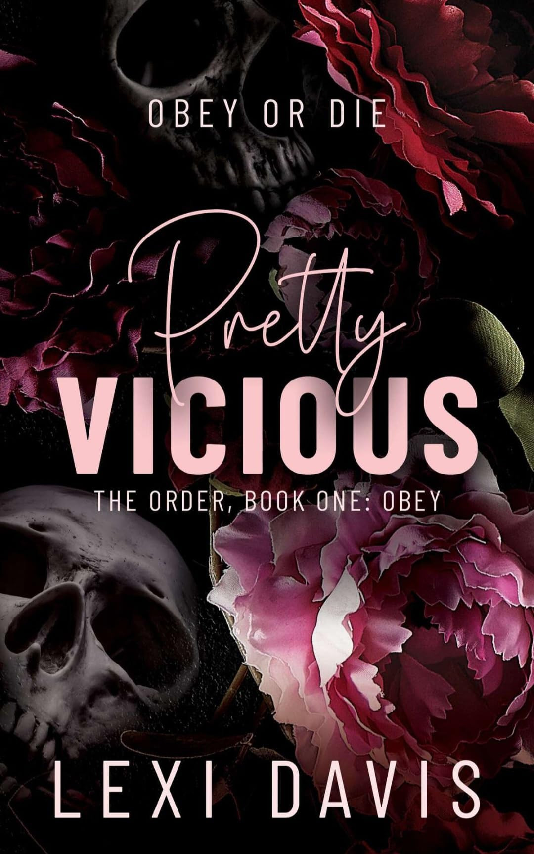 Pretty Vicious. The Order. Book One: Obey: A Southern Gothic Dark Academia Romance | Amazon (US)
