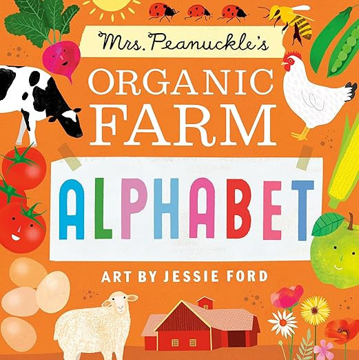 Mrs. Peanuckle's Organic Farm Alphabet (Mrs. Peanuckle's Alphabet) | Amazon (US)