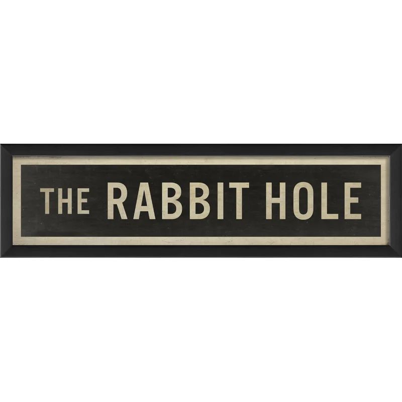 The Rabbit Hole - Picture Frame Panoramic Textual Art | Wayfair North America