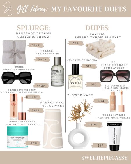 Gift Guide: Splurge VS Save ☁️ 

Tons of ideas from accessories, beauty, home goods & more! I went through some of my n favourite dupes so that I could find something everyone could love! Make sure to check out my Gift Guides for more of my seasonal favourites!💫

#LTKhome #LTKstyletip #LTKfindsunder100