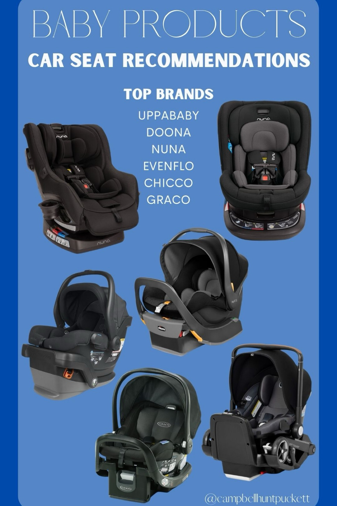 Car seat recommendations from my Babylist registry: uppababy doona nuna evenflo Chicco graco 