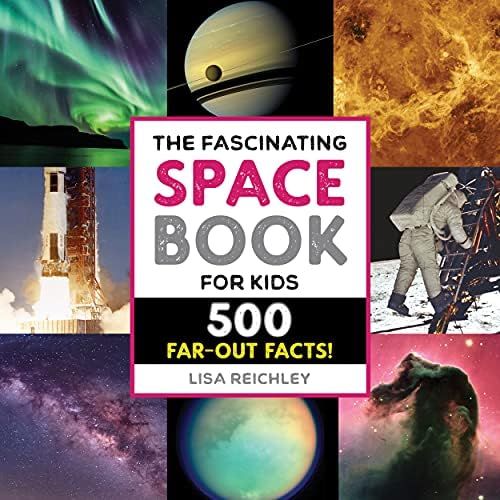 The Fascinating Space Book for Kids: 500 Far-Out Facts! (Fascinating Facts) | Amazon (US)