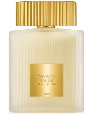 Tom Ford Eau De Soleil Blanc Eau De Toilette Fragrance Collection | Macy's