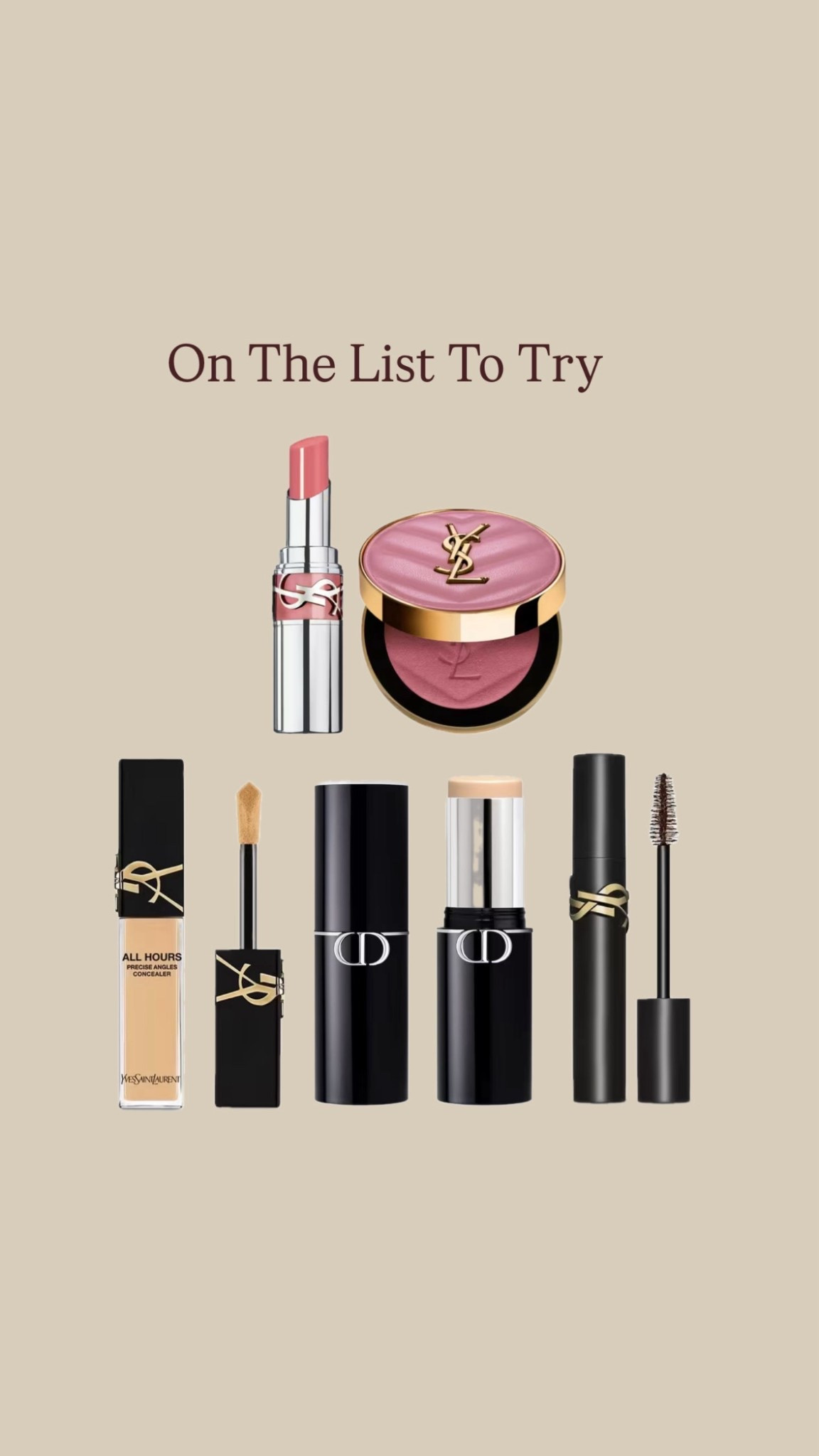 Make up wish list YSL & Dior 

Use code YSLDEC for £15 off on checkout over £100 purchases 

#LTKuk #LTKluxury #LTKbeauty