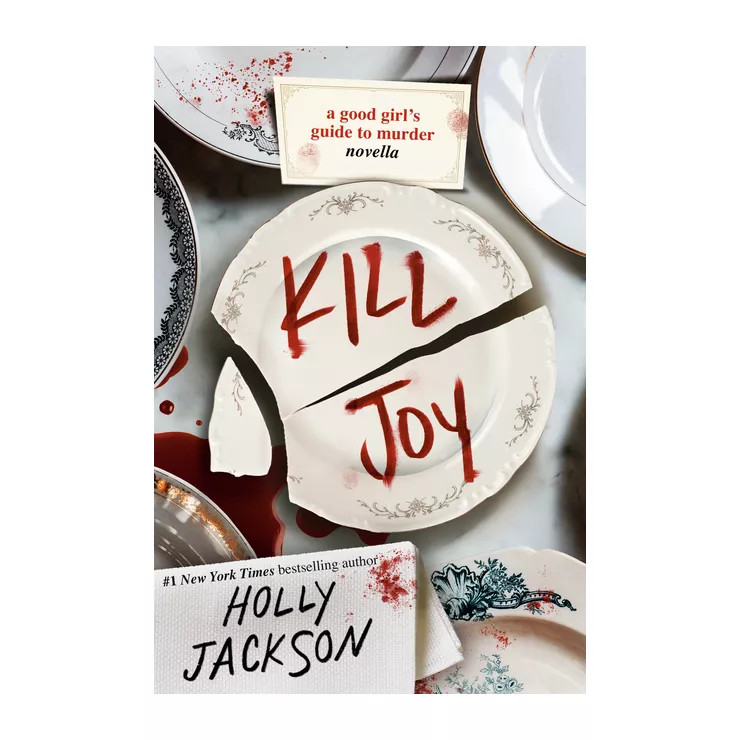 Kill Joy - (A Good Girl's Guide to Murder) by  Holly Jackson (Paperback) | Target