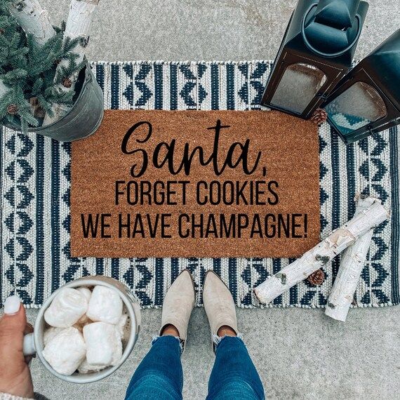 Santa, forget cookies we have champagne | Christmas Doormat |Cute Doormat | Holiday Doormats | Ch... | Etsy (US)