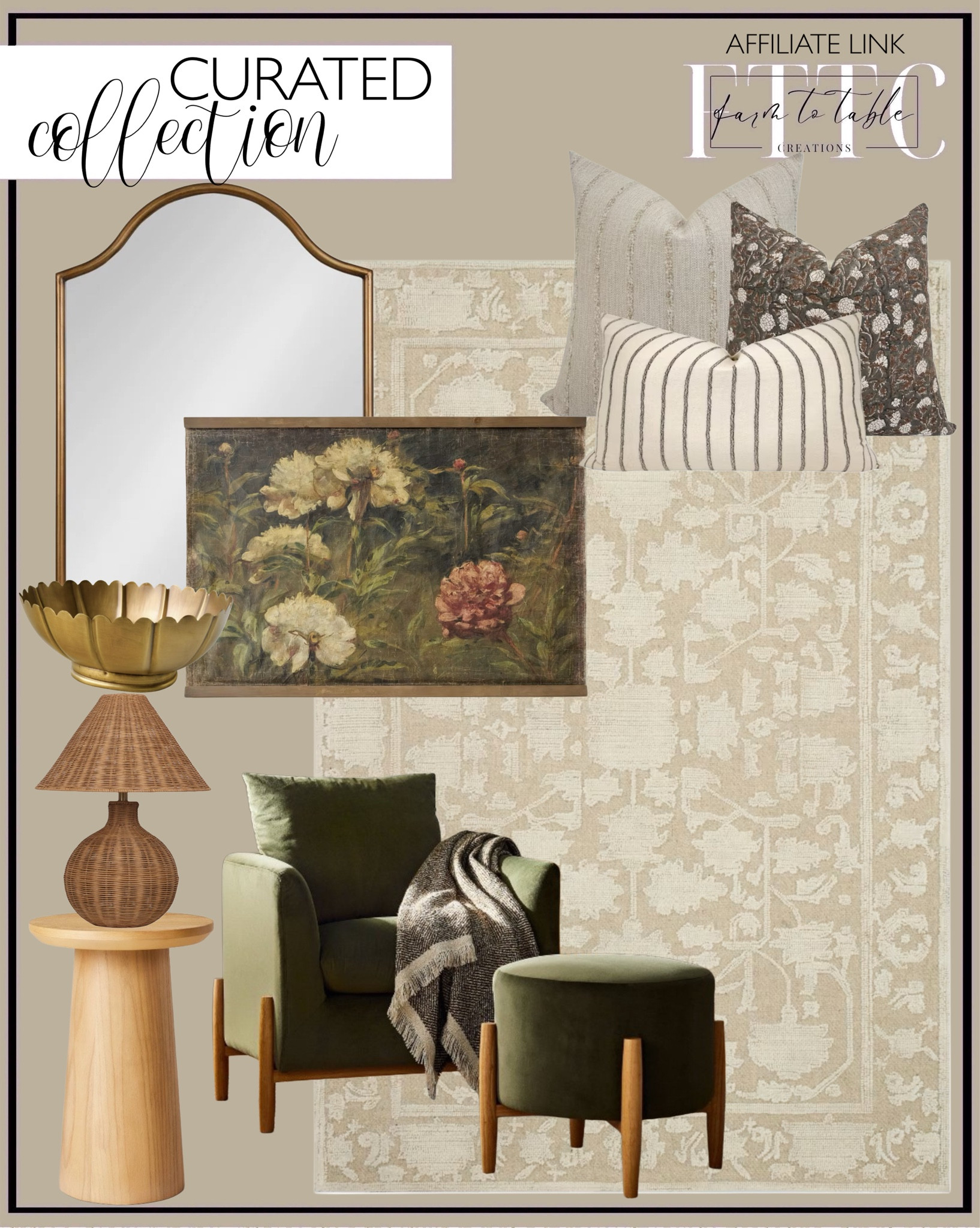 Curated Collection. Follow @farmtotablecreations on Instagram for more inspiration.

Gloria Natural Ivory Rug. Magnolia Home. Botanicals in Bloom Framed Art. Palmer Brass Scalloped Bowl. Daxton Bathroom Vanity Mirror. Pillow Combination. Moody Pillow Covers. Elroy Accent Chair with wooden legs. Studio McGee. Elroy Velvet Ottoman. Accent drink table. Throw Blanket. Woven Rattan Table Lamp.

Bedroom Finds | Neutral Stems | Spring Stems | Bookshelf Decor | Bedroom Space | Cozy Corner | Bathroom | Curated Entryway | Spring  Decor | End of Year Clearance | Trending Decor | Viral Decor | Amazon Holiday | Bedroom corner | Coffee Table Decor | Neutral Decor | Fall Stem Sale | Target Finds | Skinny Bench | Bedroom | Living Room | Breakfast Nook | Amazon Home | Target Sale | Loloi Rugs | Magnolia Home | console table | console table styling | faux stems | entryway space | front porch decor | neutral decor | entryway decor | cozy home | affordable decor |  home decor | home inspiration | console styling | entryway rug | cozy moody home | moody home decor | neutral home | bathroom decor | living room | spring decor | Hearth & Hand | Studio McGee




#LTKSaleAlert #LTKFindsUnder50 #LTKHome