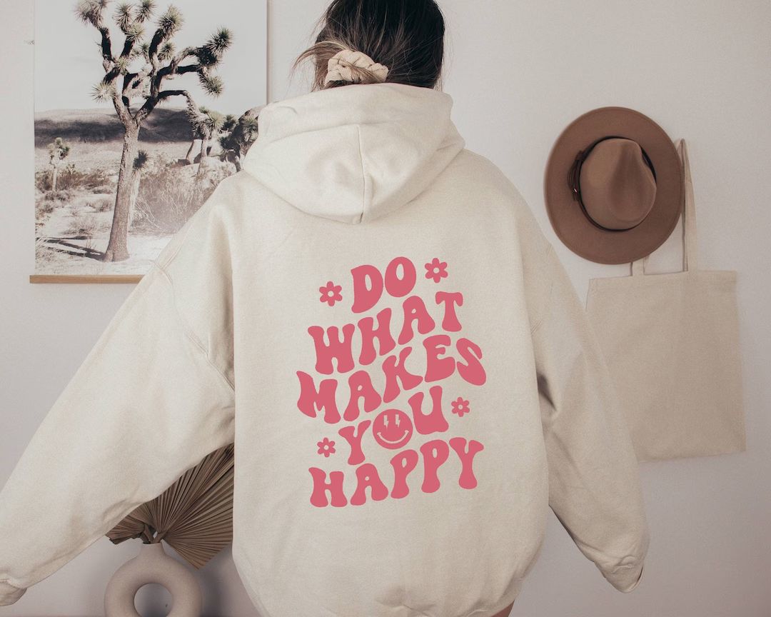 Do What Makes You Happy VSCO Hoodie Aesthetic Hoodie - Etsy | Etsy (US)