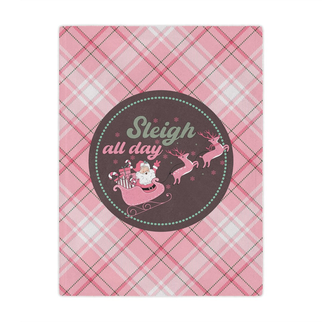 Sleigh All Day Christmas Blanket Funny Christmas Blanket - Etsy | Etsy (US)