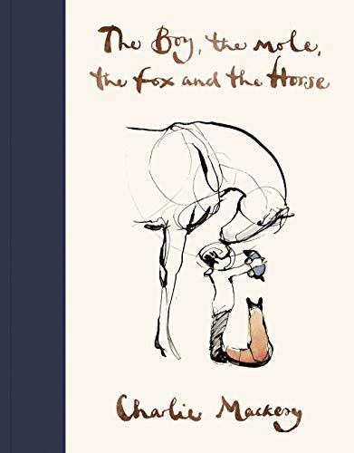 The Boy, The Mole, The Fox and The Horse    Kindle Edition | Amazon (UK)