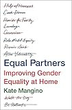 Equal Partners: Improving Gender Equality at Home: Mangino, Kate: 9781250276117: Amazon.com: Book... | Amazon (US)