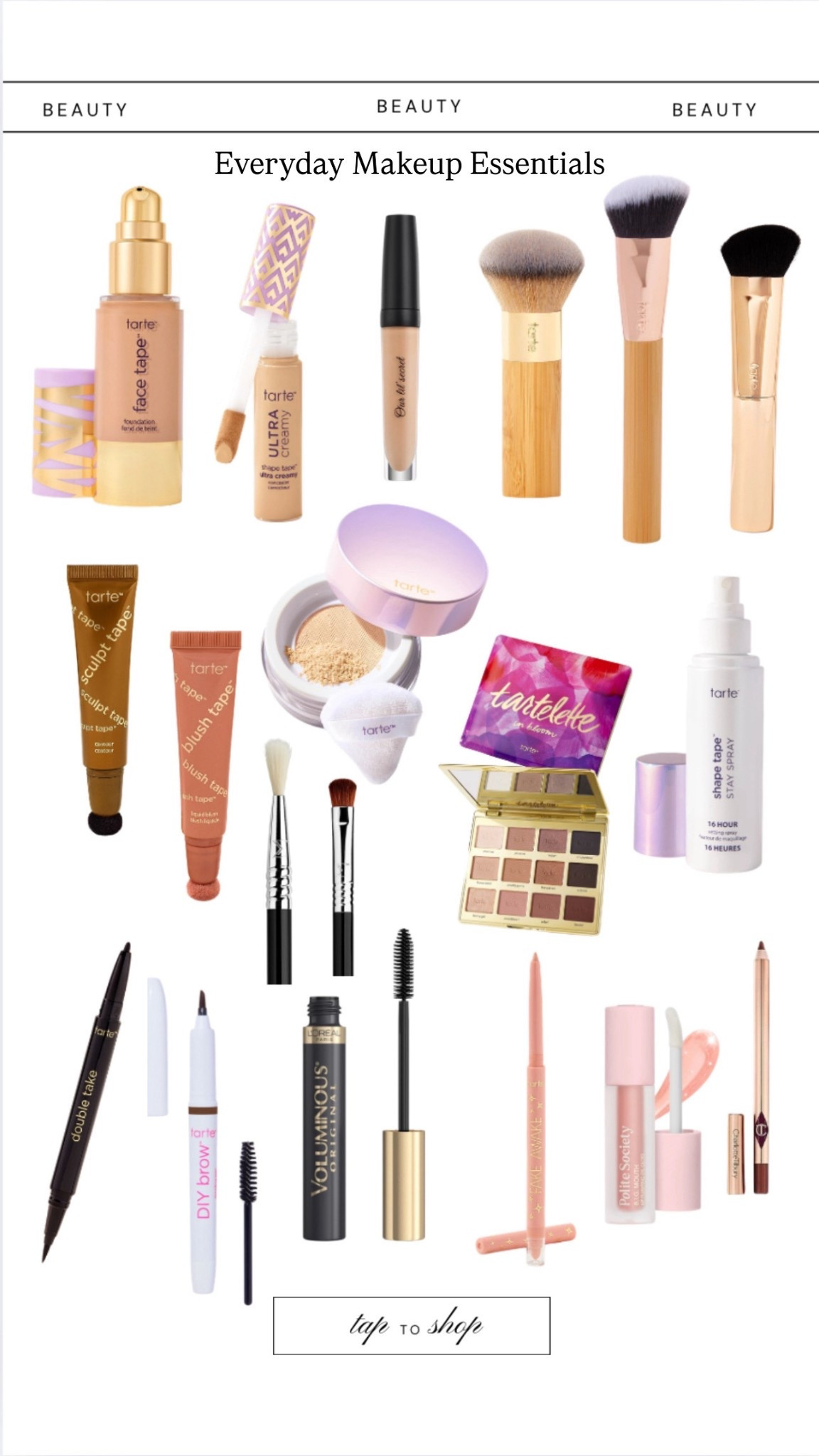 Everyday Makeup Essentials #tartecosmetics 

#LTKHoliday #LTKSeasonal #LTKBeauty