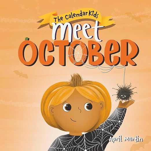 Meet October (The Calendar Kids®)      Paperback – September 26, 2024 | Amazon (US)