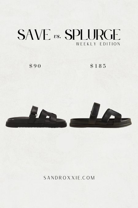 Save vs. splurge — slide sandals

xo, Sandroxxie by Sandra
www.sandroxxie.com | #sandroxxie

save or splurge, same vibe for less


#LTKfindsunder100 #LTKshoecrush #LTKSeasonal