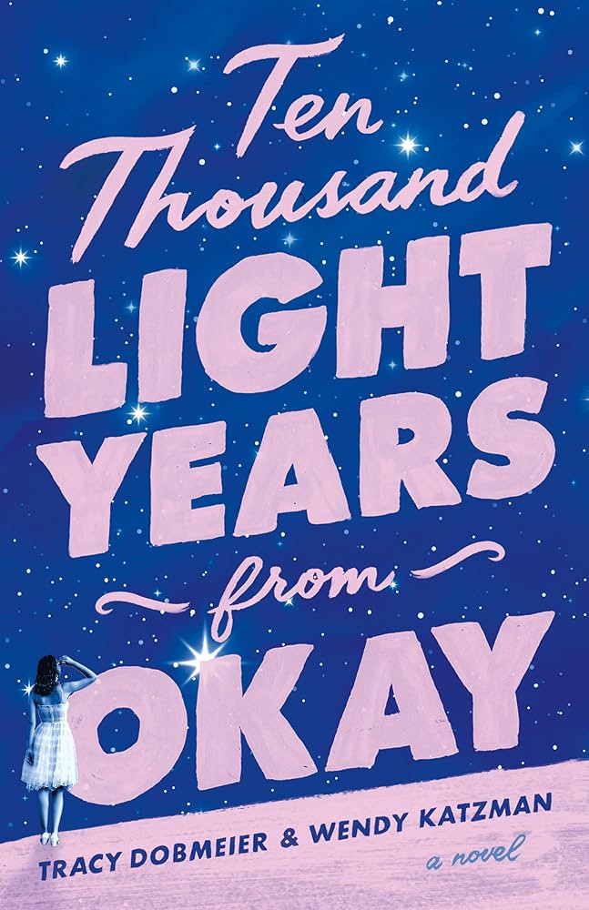 Ten Thousand Light Years from Okay: A Novel | Amazon (US)