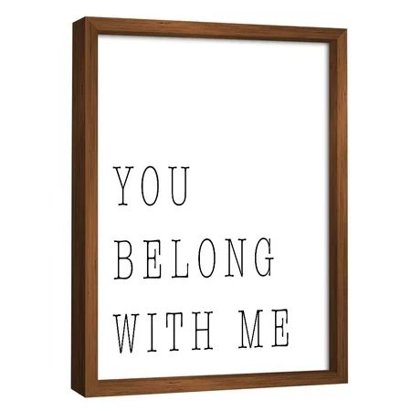 You Belong with me By PTM Images | Walmart (US)