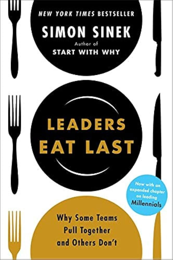 NEW-LEADERS EAT LAST | Amazon (US)