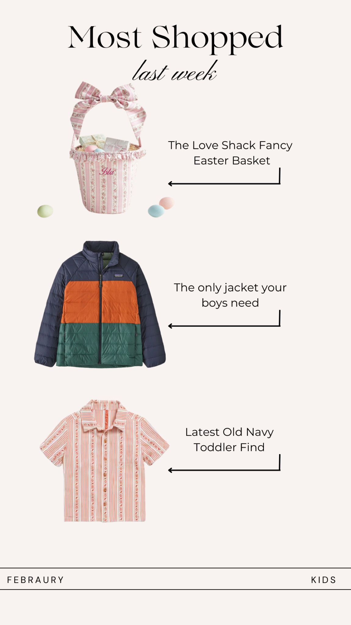 The most shopped items for kids last week!  This to die for love shack, fancy Easter basket that can be monogrammed.  The lightweight packable puffer jacket my kids live in and a great button down for Easter for toddler boys.

Boys outfits | spring outfits | most clicks | most shopped | toddler boys | Easter baskets

#LTKSeasonal #LTKKids