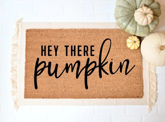 Hey There Pumpkin Doormat, Fall Welcome Mat, Fall Decor, Funny Doormat, Funny Welcome Mat, Hallow... | Etsy (US)