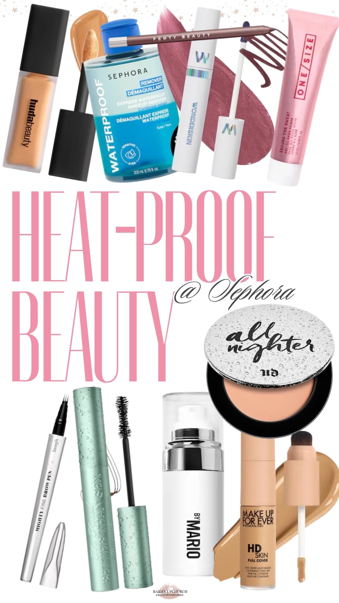 Heat-Proof Beauty from Sephora