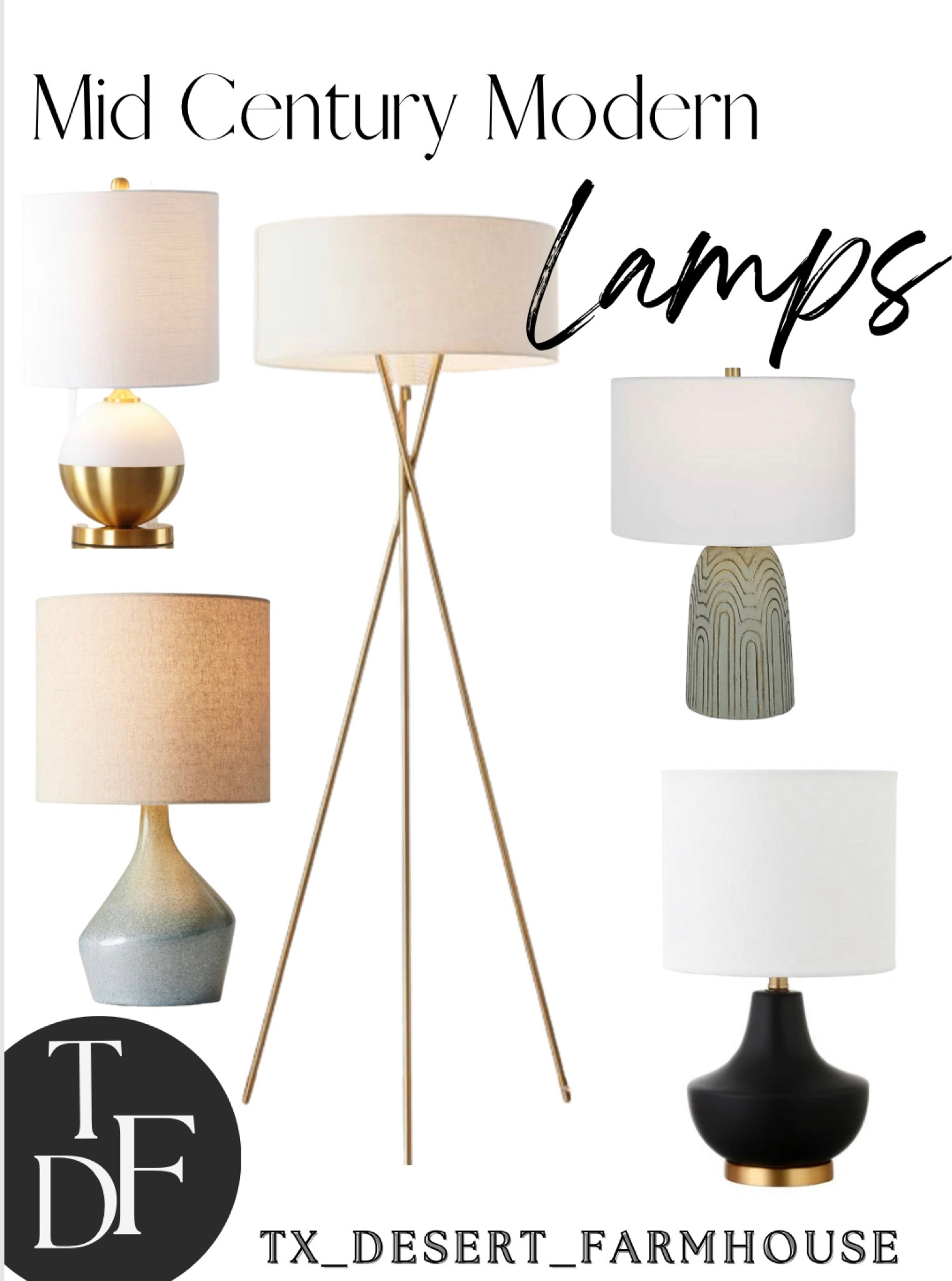 Mid Century Modern Lamps

#lamp #lamps #floorlamp #tablelamp #midcenturymodern #modernlamp #livingroomlamp #livingroom #bedroom #bedroomlamp #coffeetable #entrywaylamp #nightstandlamp #lampstyle #light #lighting #lampara #moderndecor #midcentury #homeinterior #interiordesign #homedecor #housestyle 

Green and Gold Embossed Ceramic Table Lamp

Asymmetric Ceramic Table Lamps (17"–31")

Mid-Century Tripod Floor Lamp (66")

Melbourne Ceramic Table Lamp

Chuy Table Lamp

#LTKstyletip #LTKfamily #LTKhome