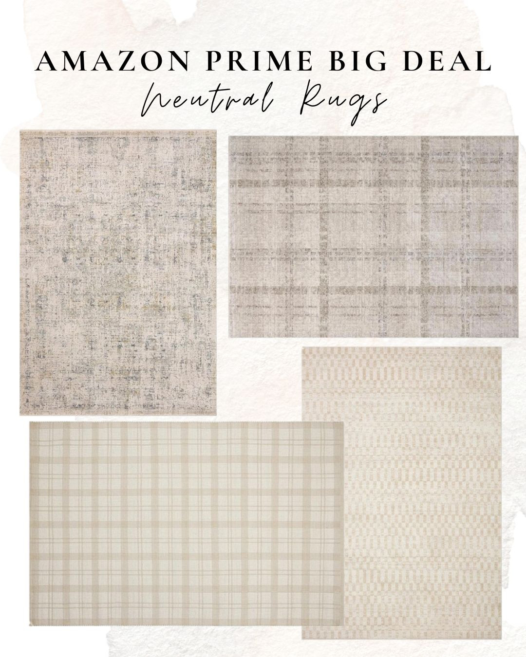 Amazon Prime Big Deal: Neutral Rugs

 

 #LTKHome