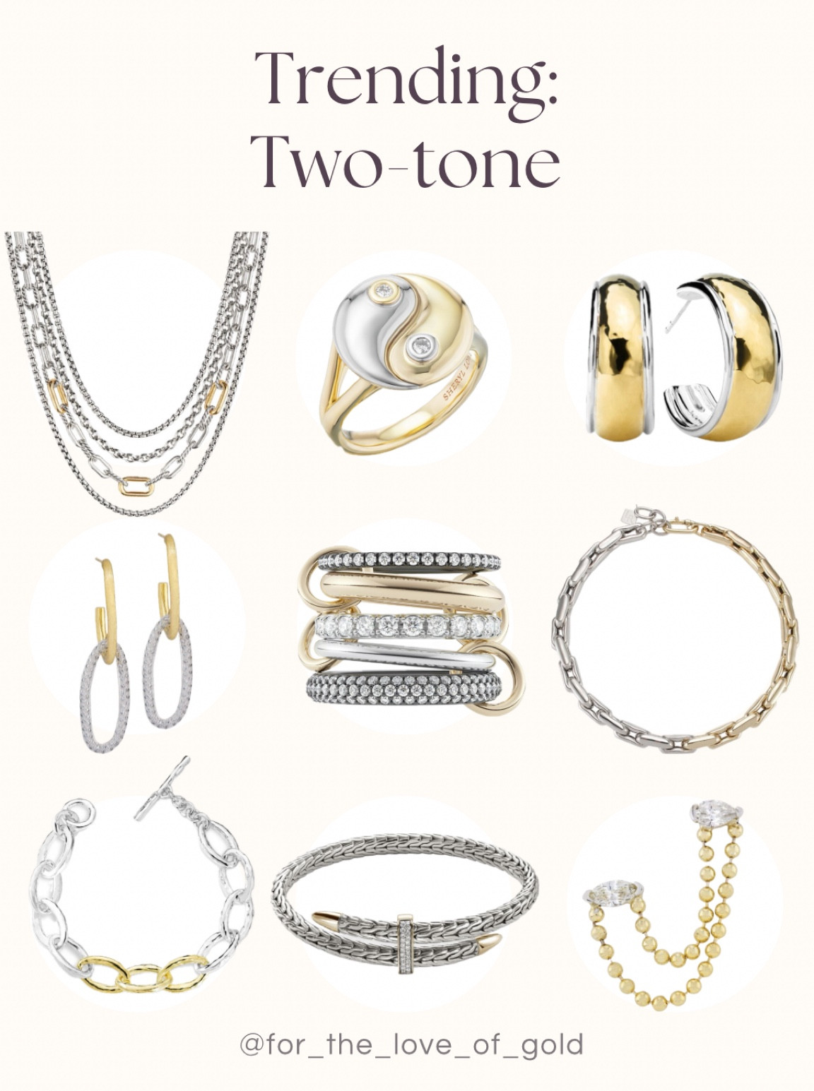 Jewelry Trends: Two Tone
Select styles 20% off

Mixed metals
Yellow and white gold
Silver
Fine jewelry 
Fashion
Accessories
Outfit 
Fall trends
#sakspartner
#saksteam


#LTKSaleAlert #LTKFallSale #LTKStyleTip