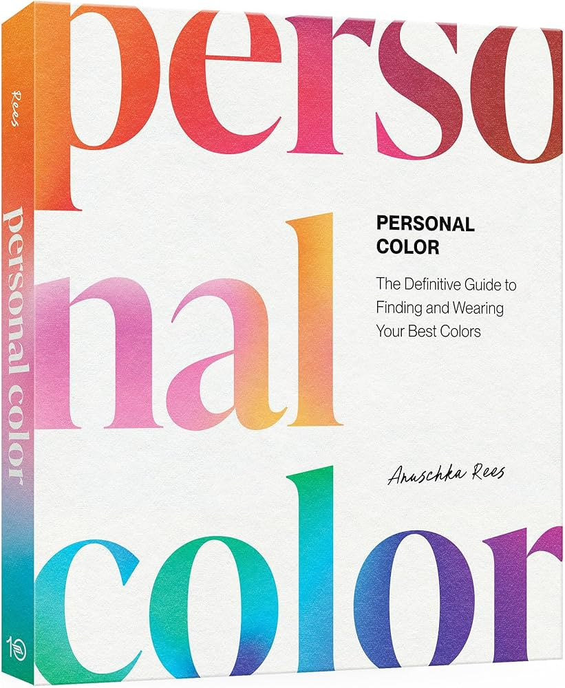 Personal Color: The Definitive Guide to Finding and Wearing Your Best Colors | Amazon (US)