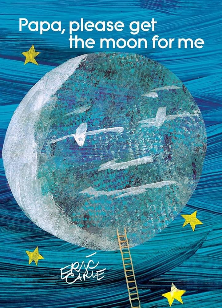 Papa, Please Get the Moon for Me (World of Eric Carle, The) 2nd (second) Edition by Carle, Eric p... | Amazon (US)