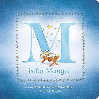 M Is for Manger: An ABC Board Book for Toddlers about Christmas and the Nativity | Amazon (US)