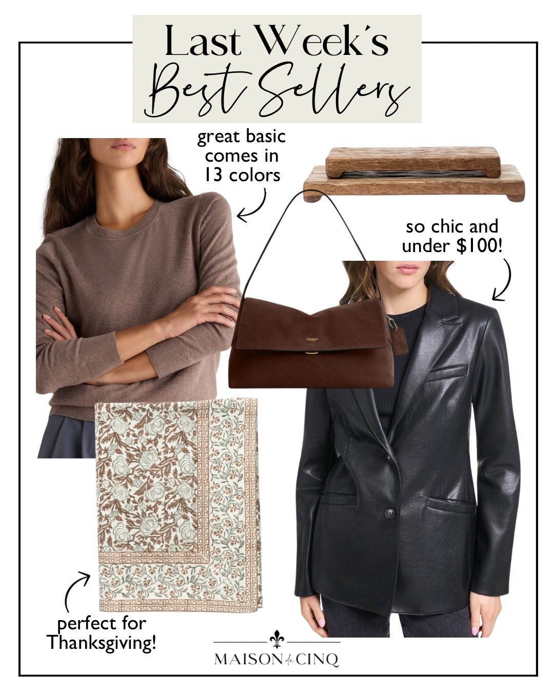 Last week’s best sellers include a chic leather blazer under $100, the prettiest tablecloth, a great sweater basic and more!

Home decor, kitchen decor, entertaining, tabletop, date night outfit, fall fashion, fall sweater, fall handbag, fall outfit
