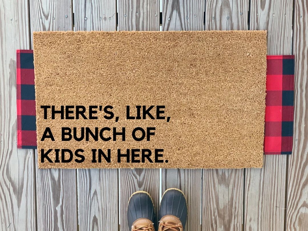 There's Like a Bunch Of Kids In Here Doormat | Funny Classroom Doormat | Back to School Teacher G... | Etsy (US)