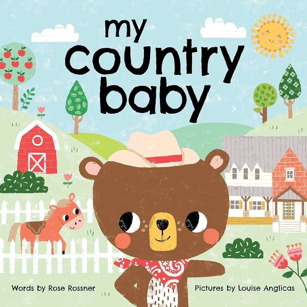 My Country Baby: Pull on Your Cowboy Boots in this Sweet Farm Book for Little Ones (Shower Gifts ... | Amazon (US)