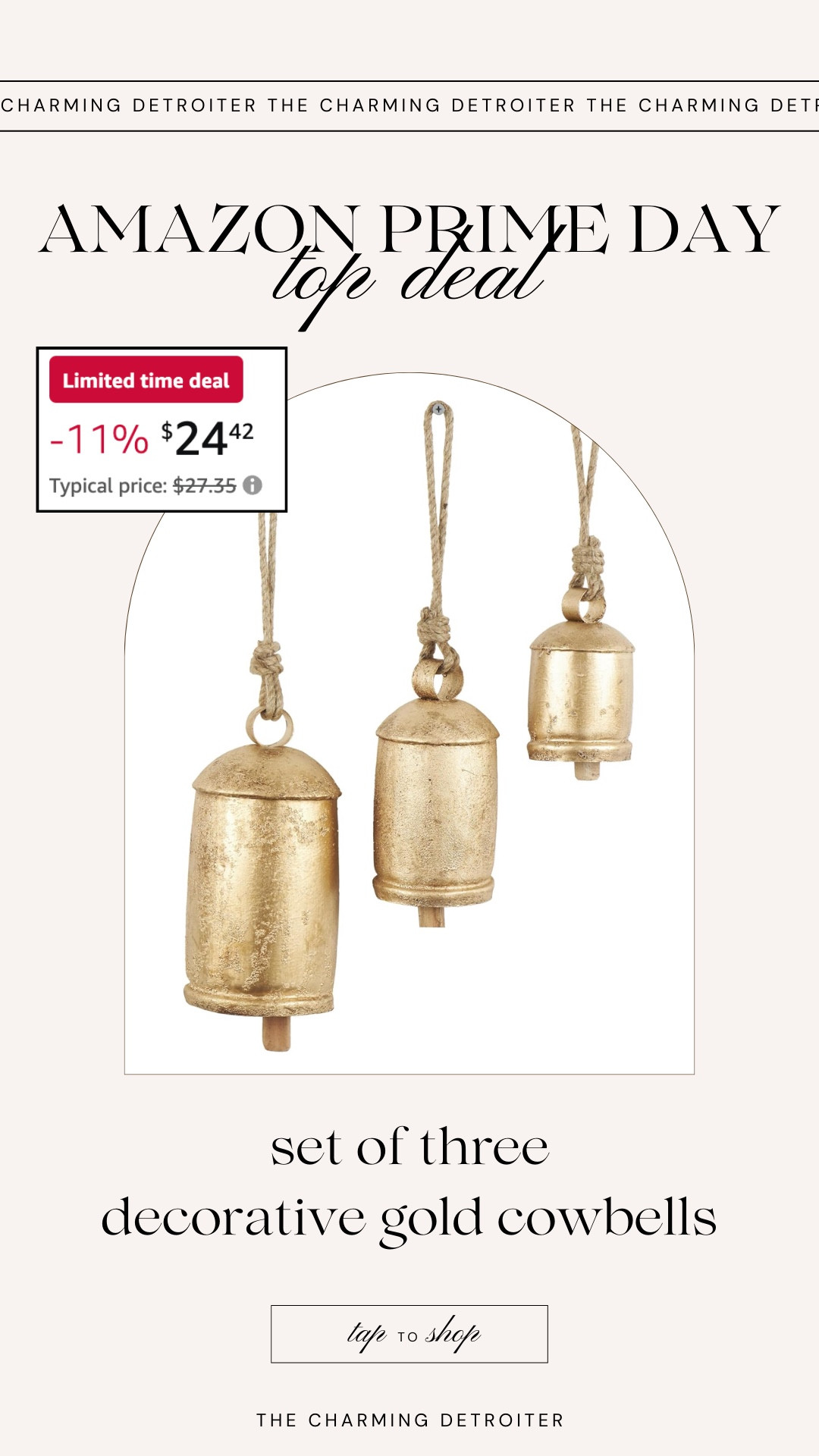 Amazon prime day deals gold cowbells for holiday season decor Christmas

#LTKFindsUnder50 #LTKSeasonal #LTKxPrimeDay