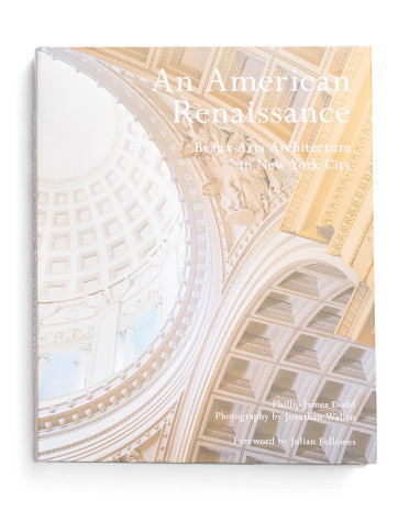 American Renaissance Beaux Art Architecture In Nyc Hardcover Book | TJ Maxx