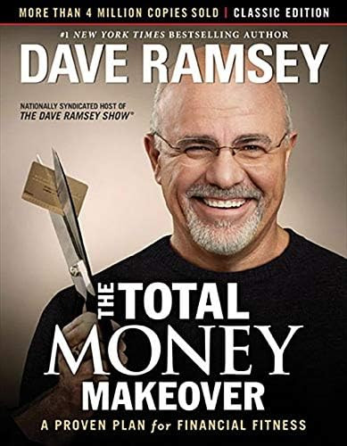The Total Money Makeover: Classic Edition: A Proven Plan for Financial Fitness: Ramsey, Dave: Ama... | Amazon (US)