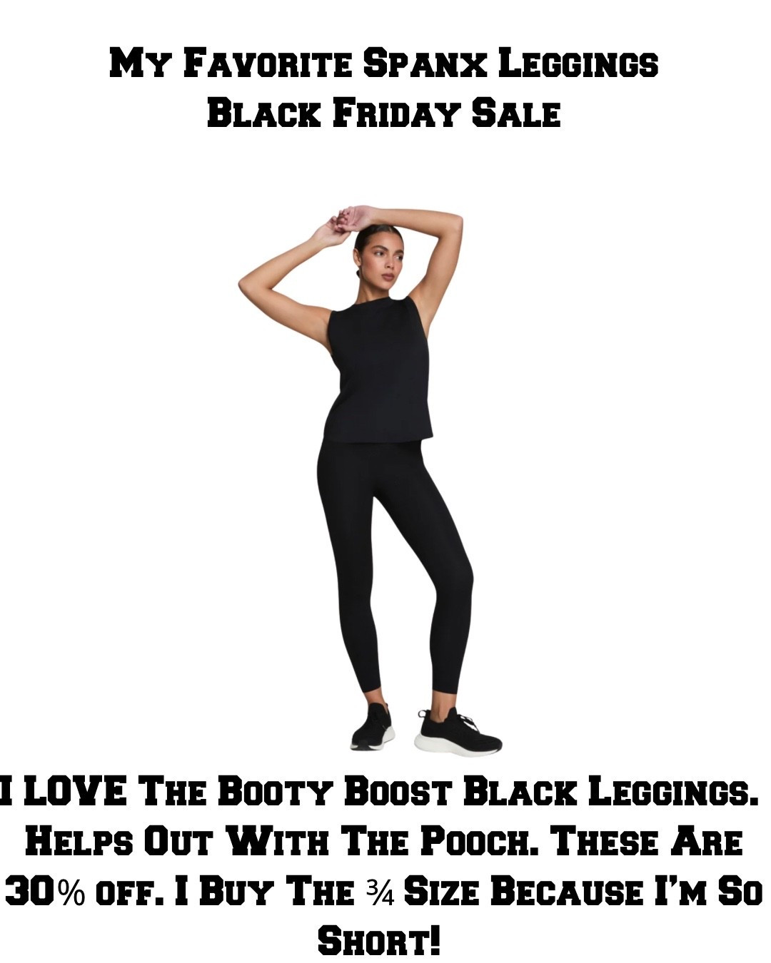Also another favorite from Spanx! These are the booty boost leggings. I buy the 3/4 length because I’m so short. I love that it helps with the mom’s pooch too! 

#LTKSaleAlert #LTKGiftGuide #LTKCyberWeek